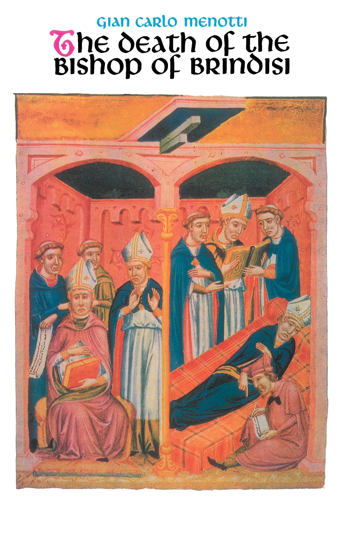 Menotti: Death of the Bishop of Brindisi