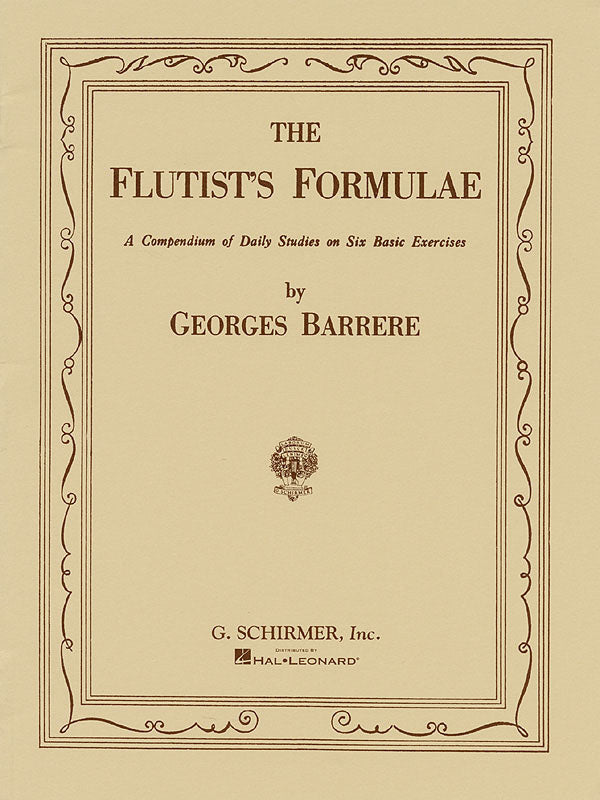 BarrÚre: Flutist's Formulae