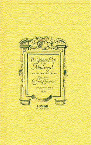 Golden Age Of The Madrigal