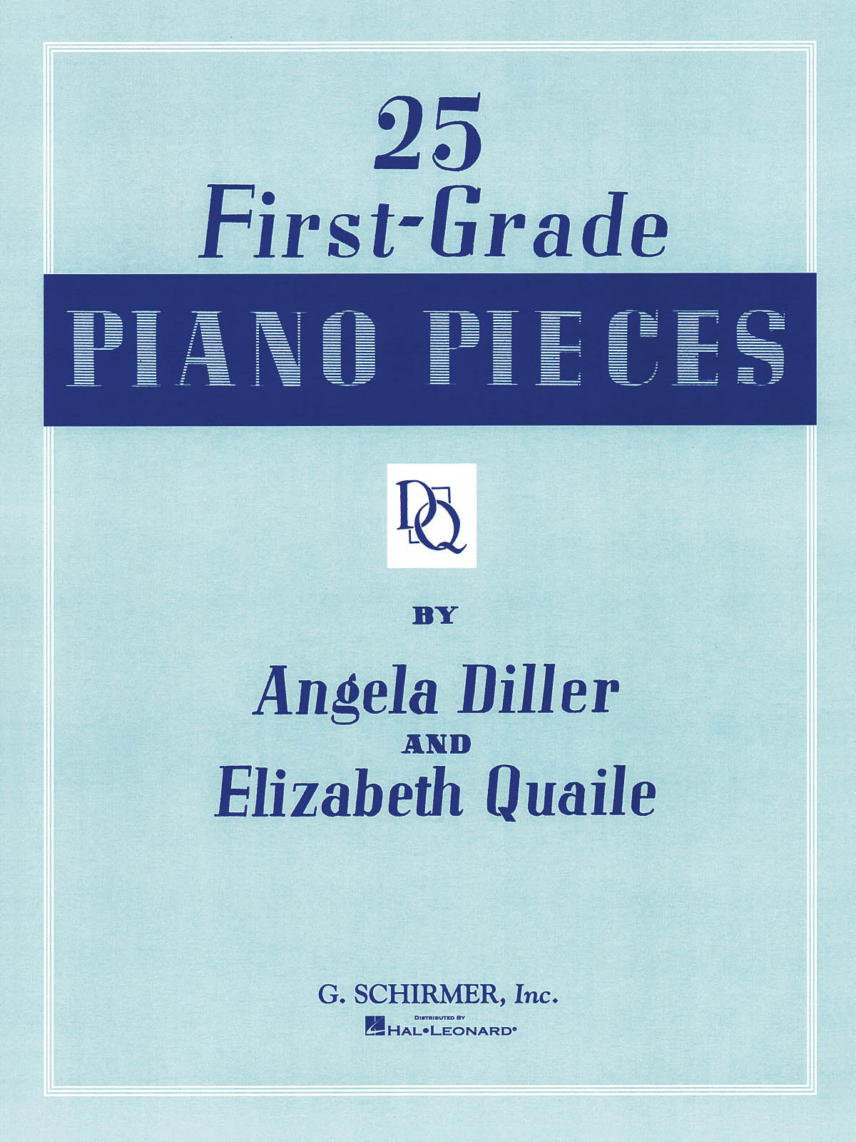 Diller: 25 First Grade Piano Pieces
