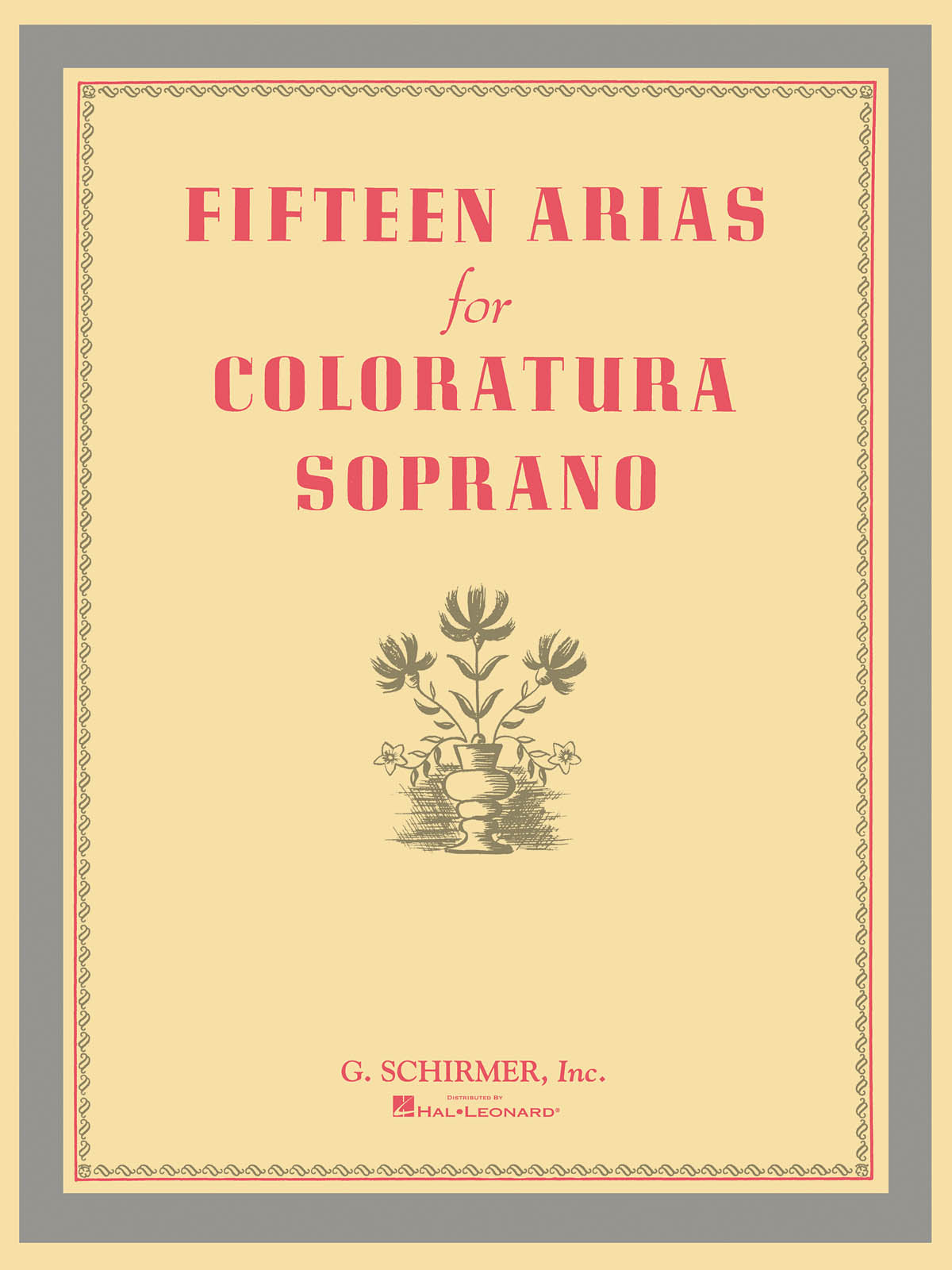 Fifteen Arias for Coloratura Soprano