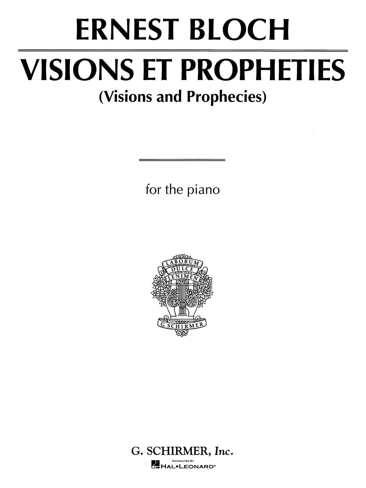 Bloch: Visions et Propheties