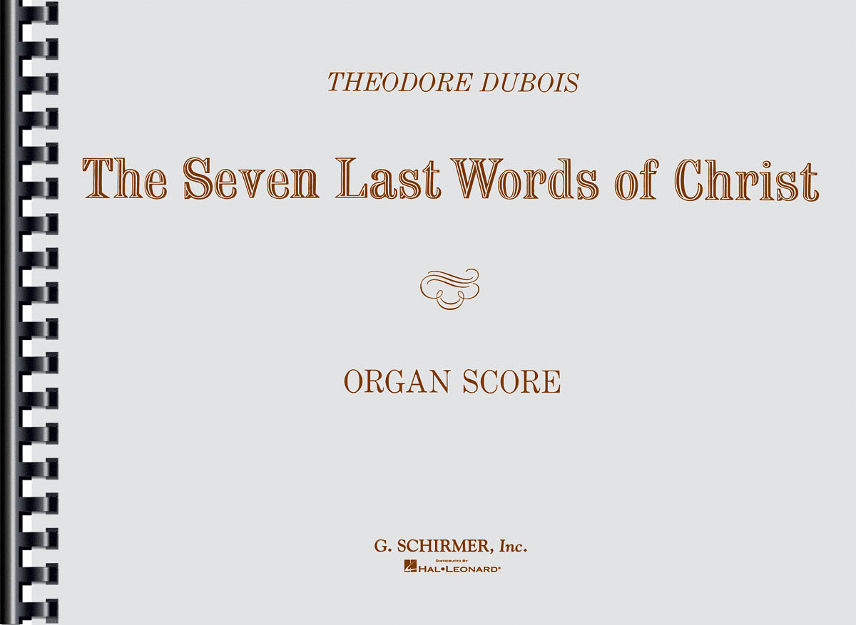 Dubois: Seven Last Words of Christ