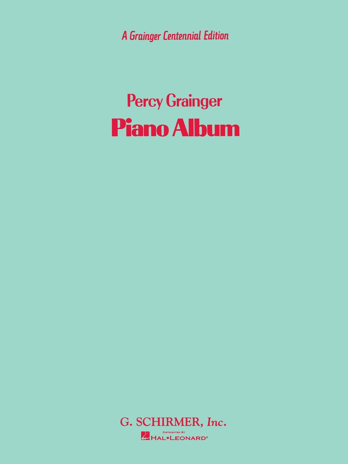 Grainger: A Percy Grainger Piano Album