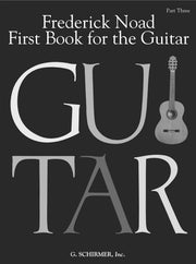 First Book for the Guitar - Part 3 | Gitaar