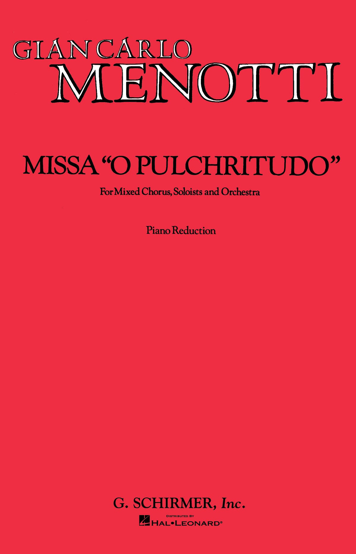 Menotti: Missa O Pulchritudo