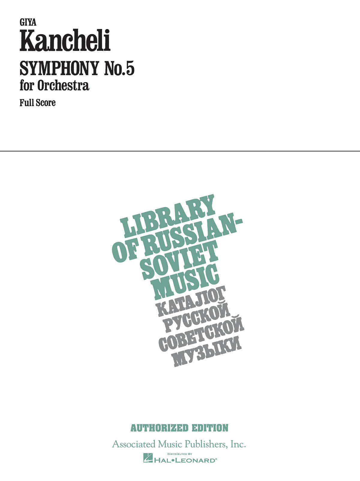 Kancheli: Symphony No. 5