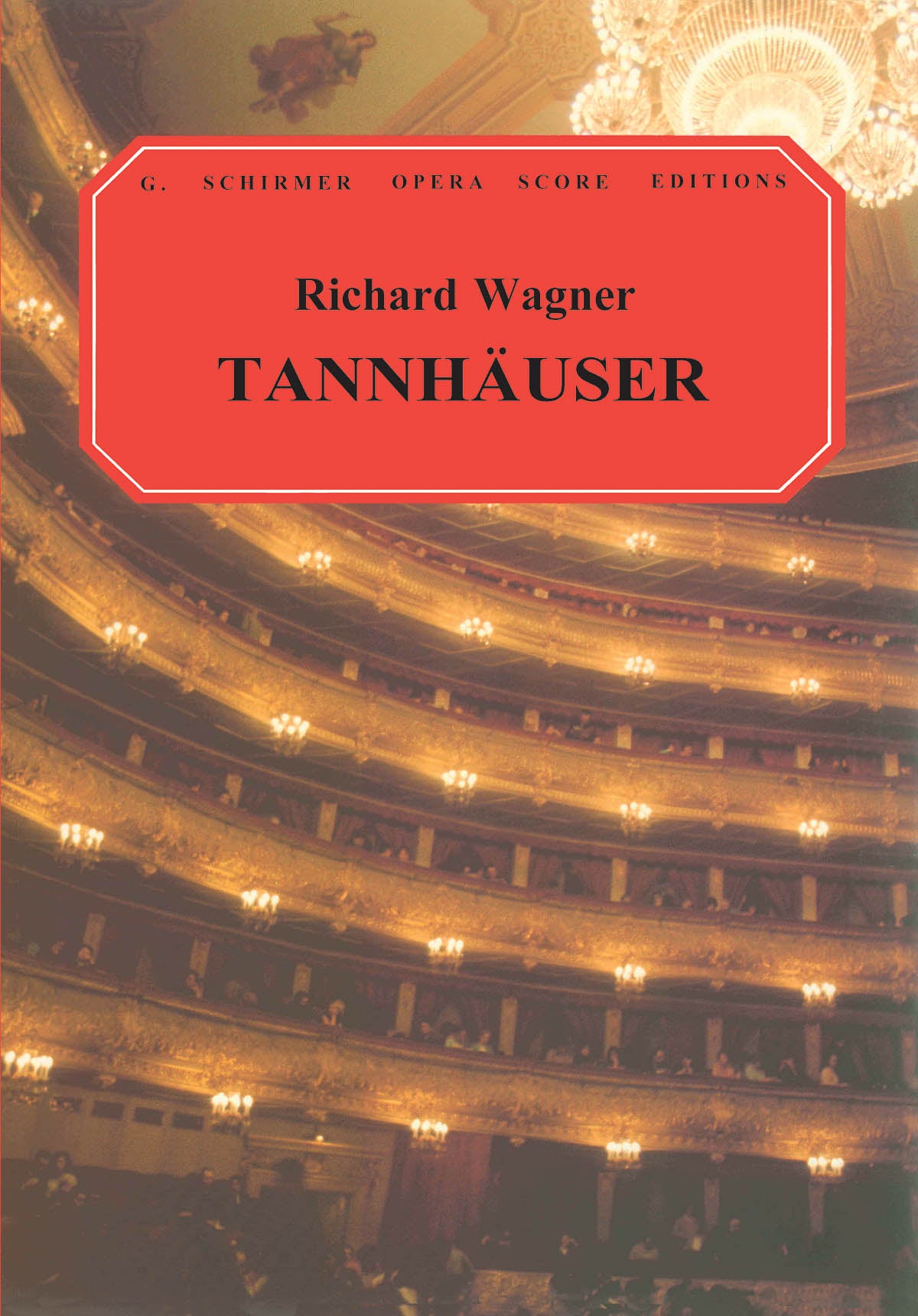 Wagner: Tannh?user