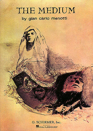 Menotti: The Medium