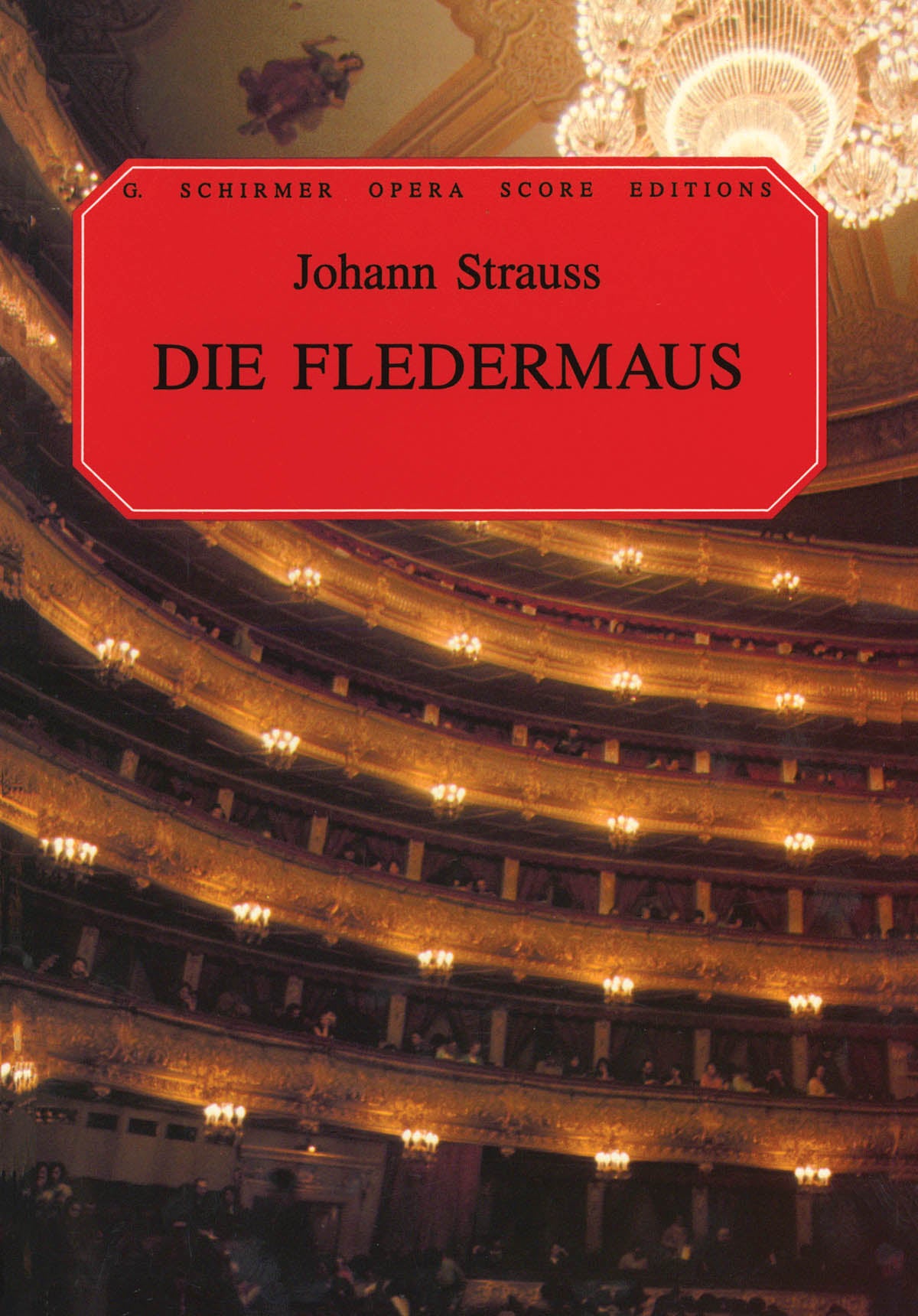 Strauss: Die Fledermaus