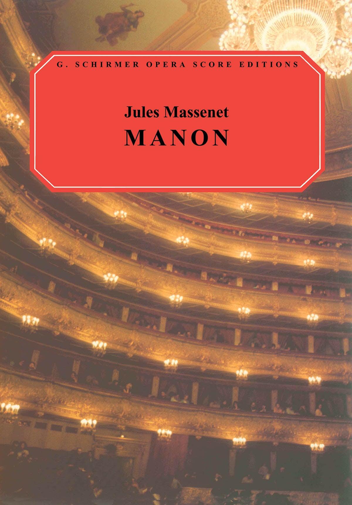 Massenet: Manon
