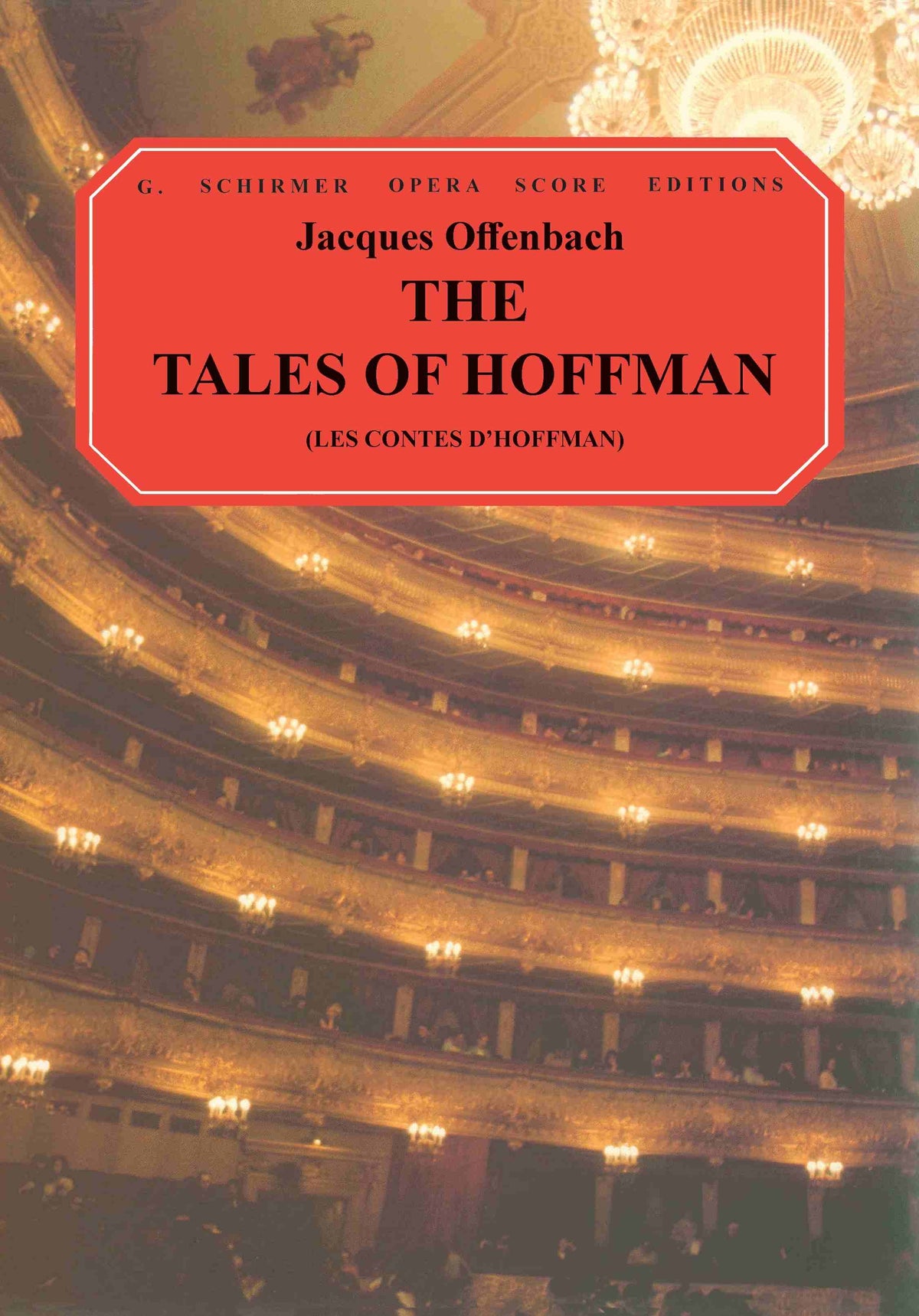 Offenbach: The Tales of Hoffman (Les Contes d'Hoffmann)
