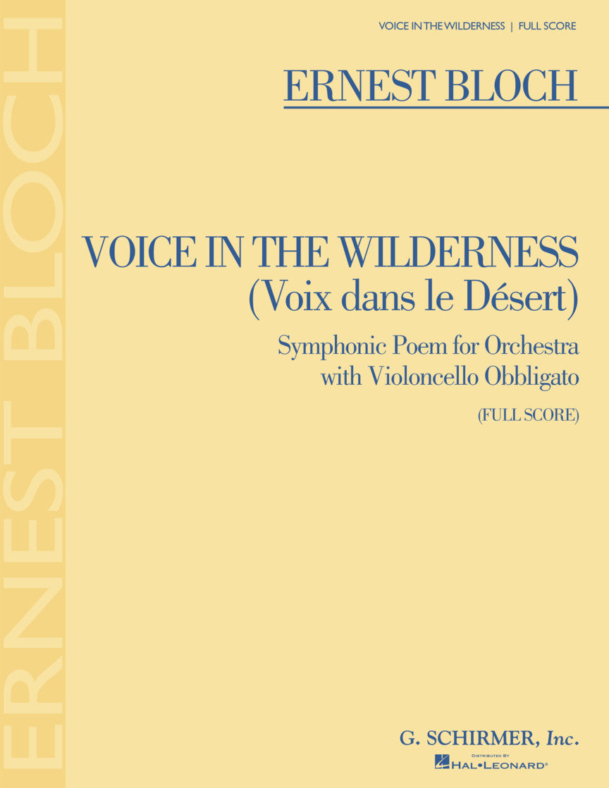 Bloch: Voice in the Wilderness (Symphonic Poem)
