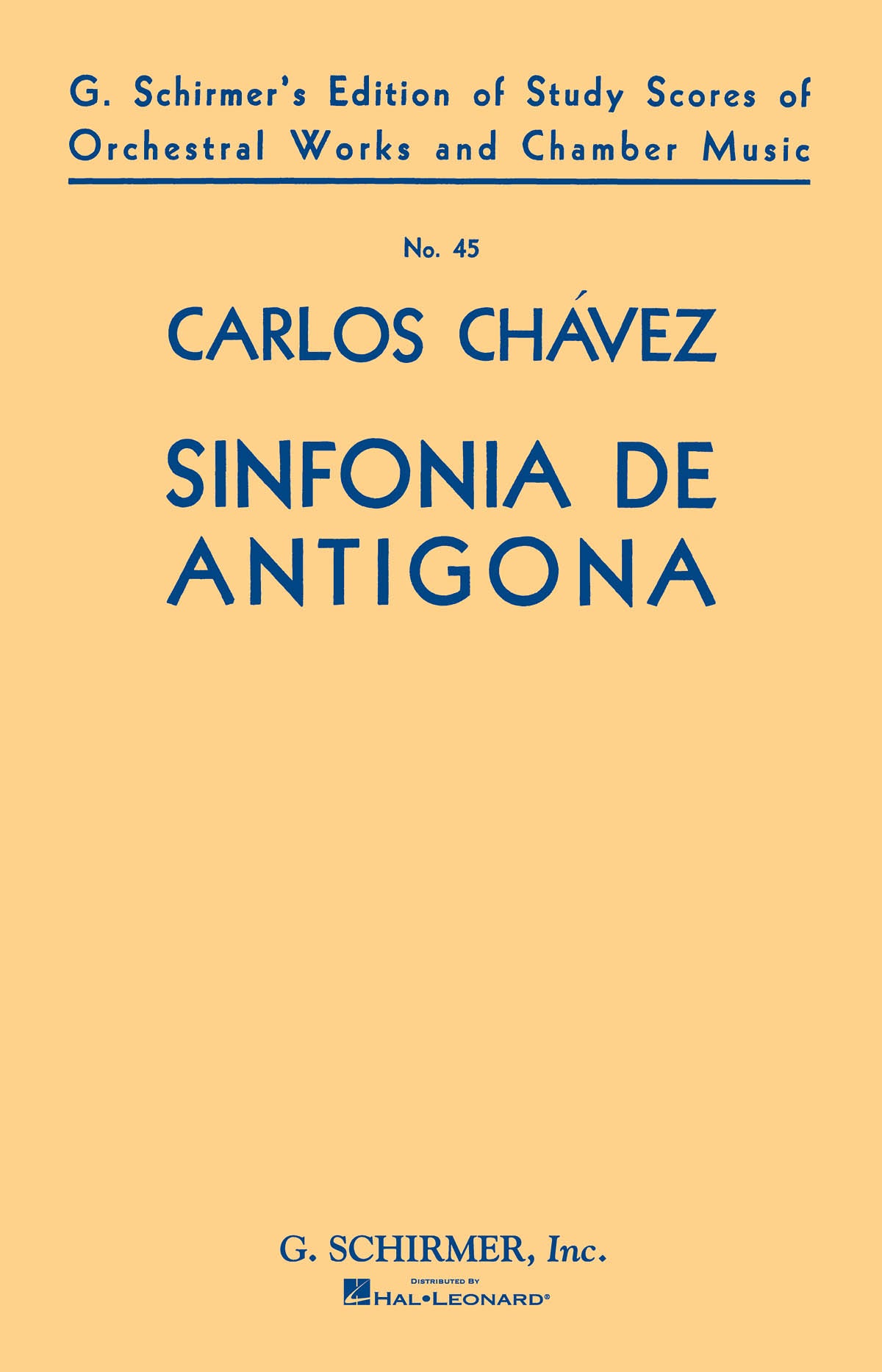 Chàvez: Sinfonia de Antigona (Symphony No. 1) (1933)