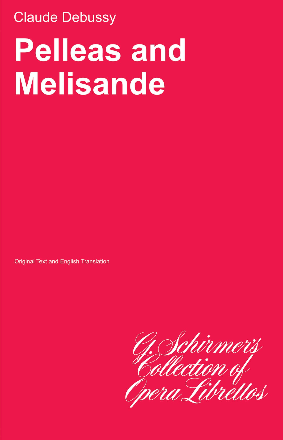 Debussy: Pelléas and Melisande