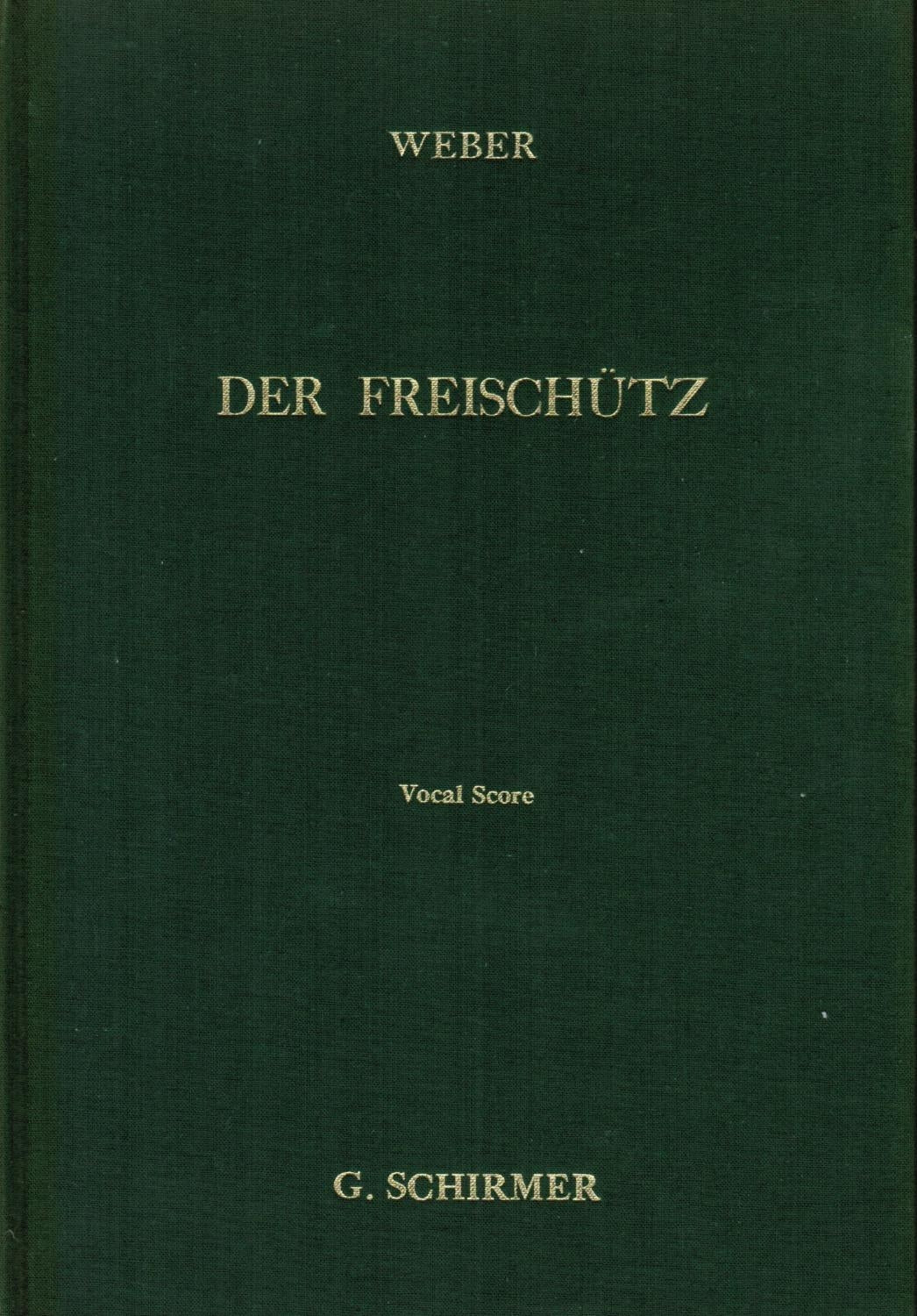 Weber: Der Freischutz