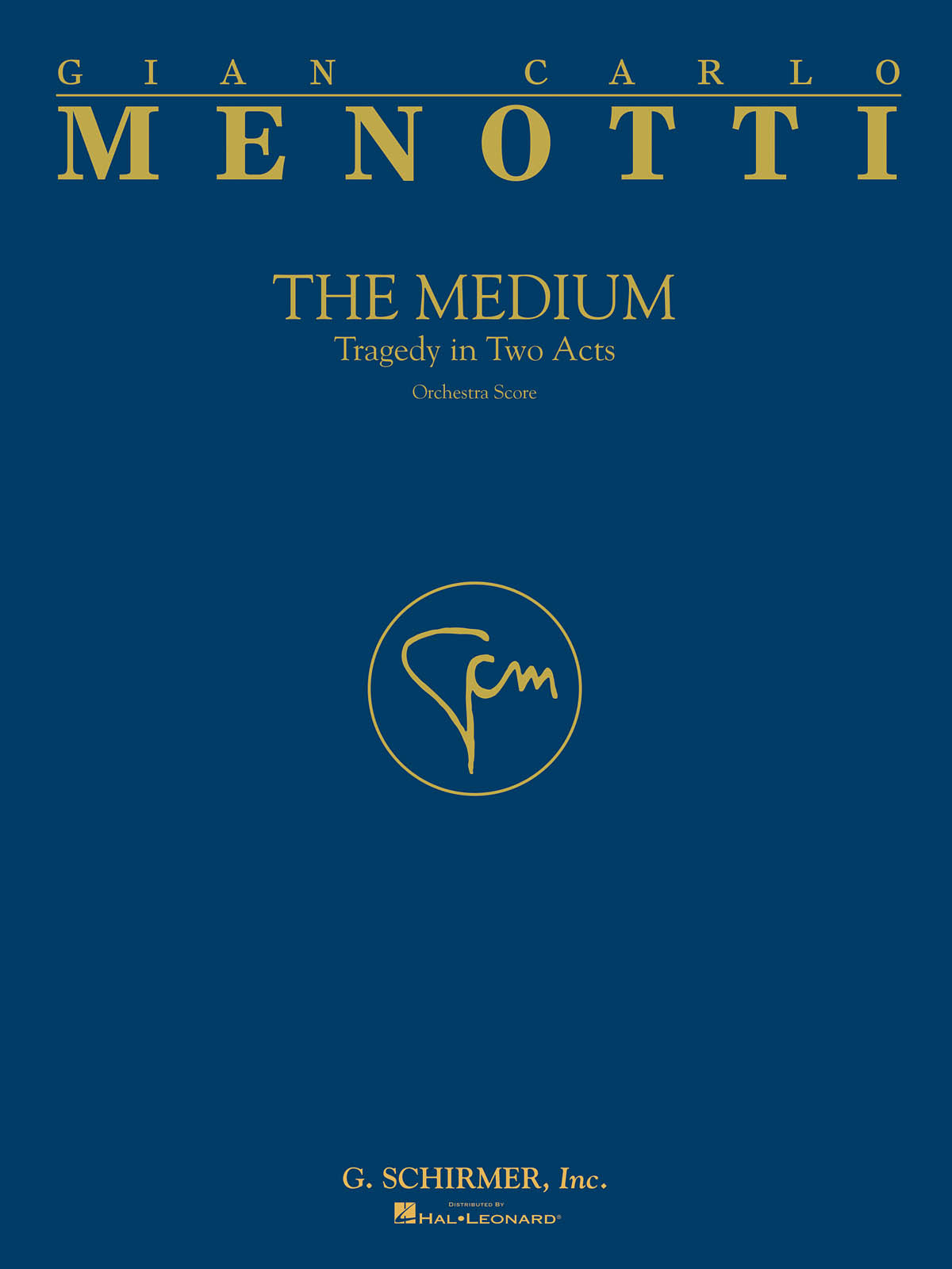 Menotti: The Medium