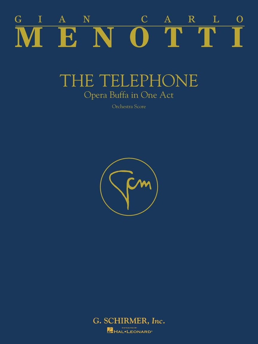 Menotti: The Telephone