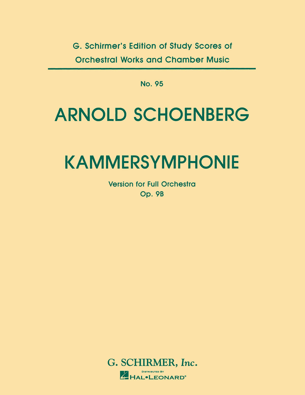 Schönberg: Kammersymphonie, Op. 9B (Chamber Symphony)