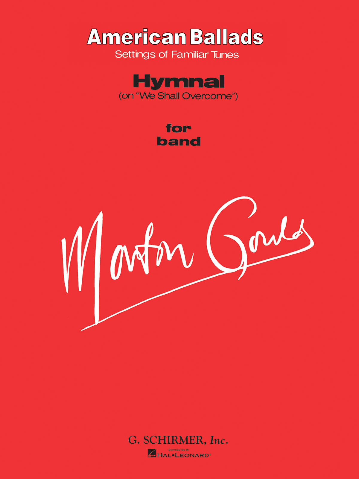 Gould: Hymnal (on We Shall Overcome)