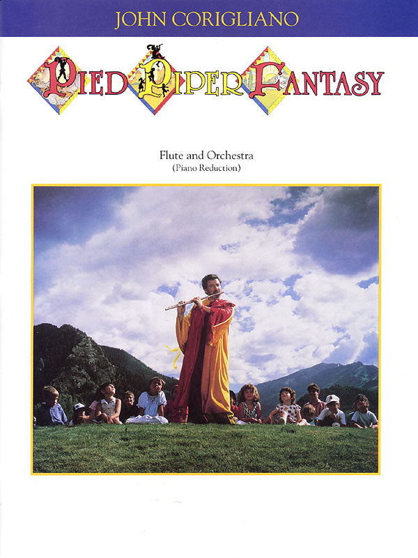 Corigliano: Pied Piper Fantasy