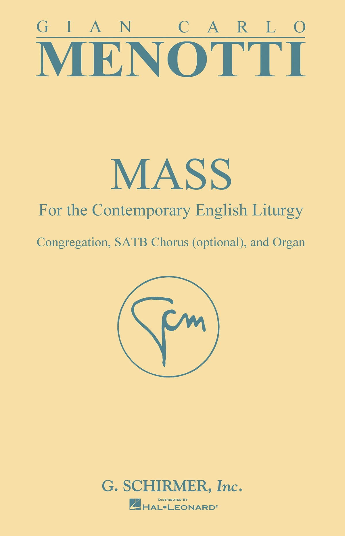 Menotti: Mass for the Contemporary English Liturgy