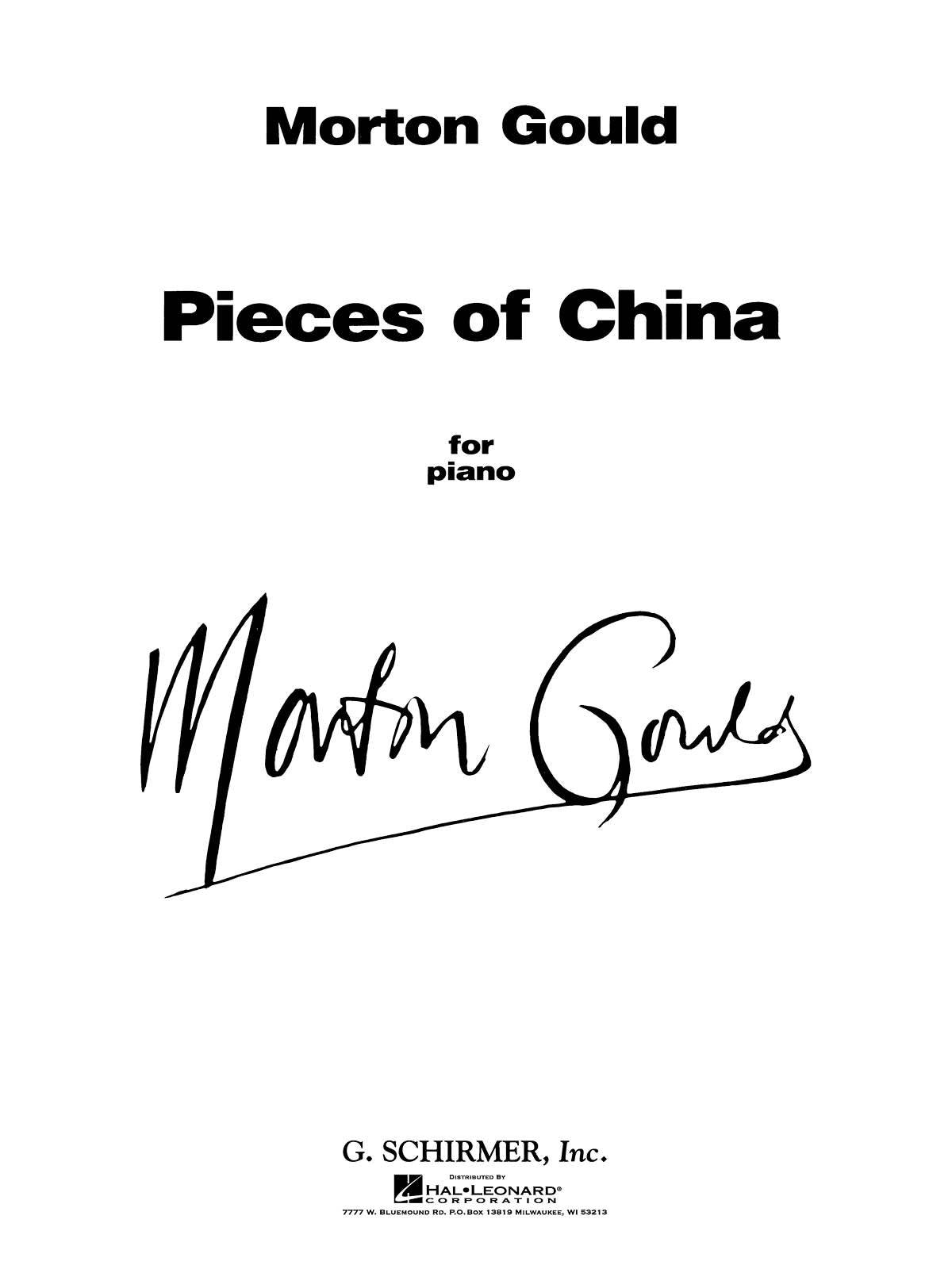 Gould: Pieces of China (a Six-Movement Suite)