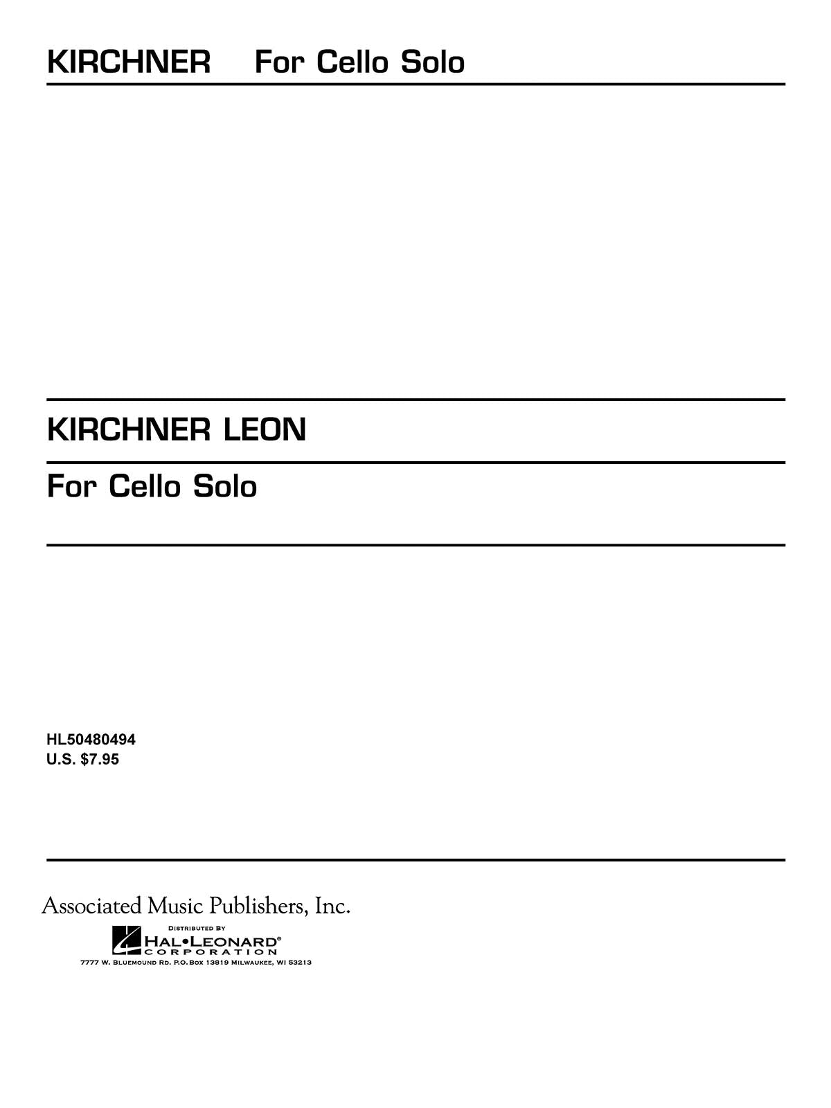 Kirchner: For Cello Solo (1986)