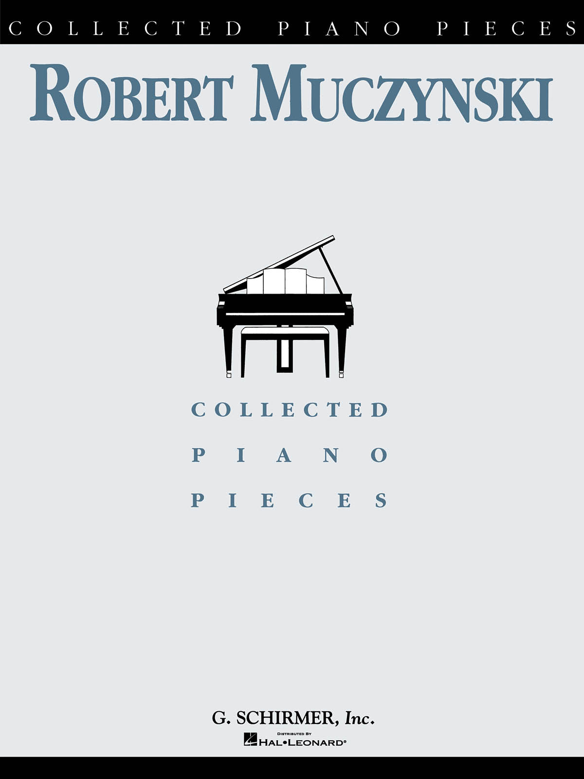 Muczynski: Collected Piano Pieces