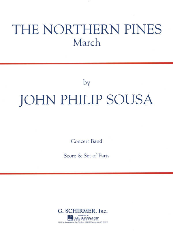 Sousa: The Northern Pines