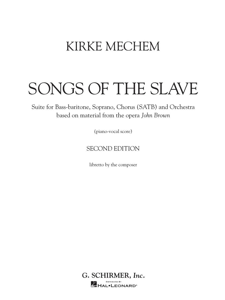 Mechem: Kirke Mechem - Songs of the Slave