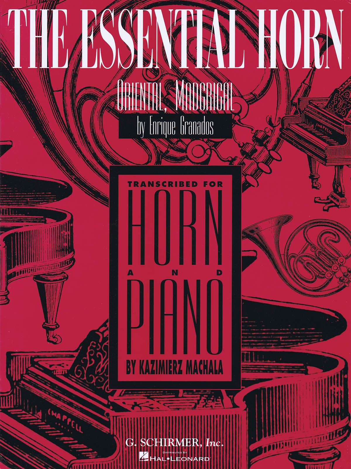 Granados: The Essential Horn
