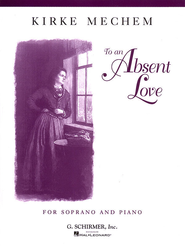 Mechem: To an Absent Love