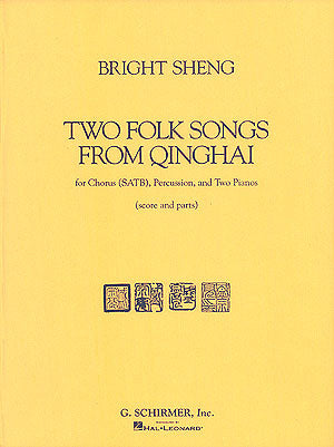 Sheng: Two Folk Songs From Qinghai (1990)