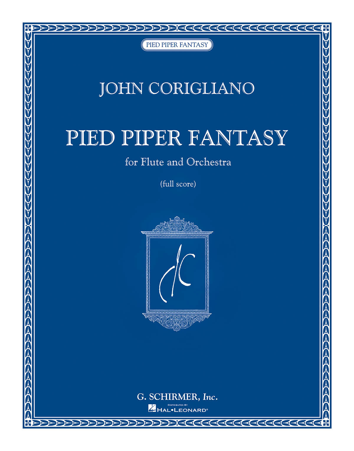 Corigliano: Pied Piper Fantasy