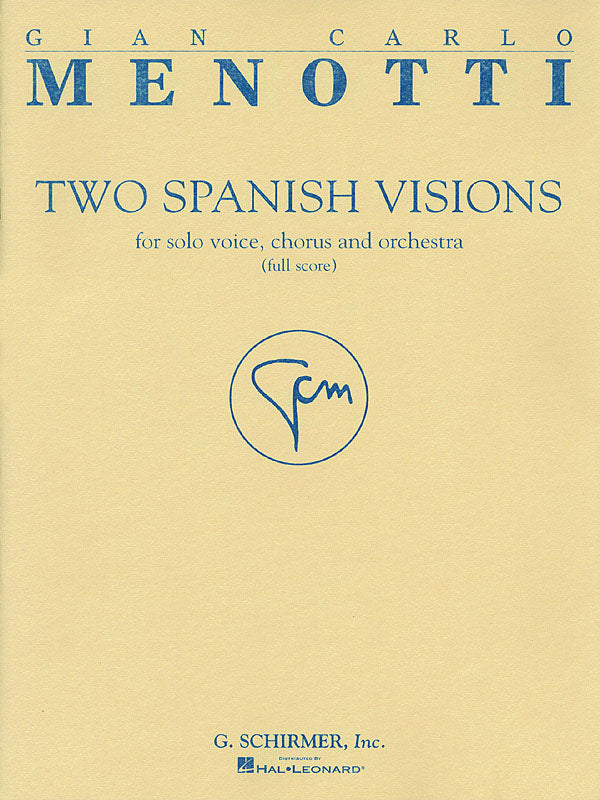 Menotti: Two Spanish Visions