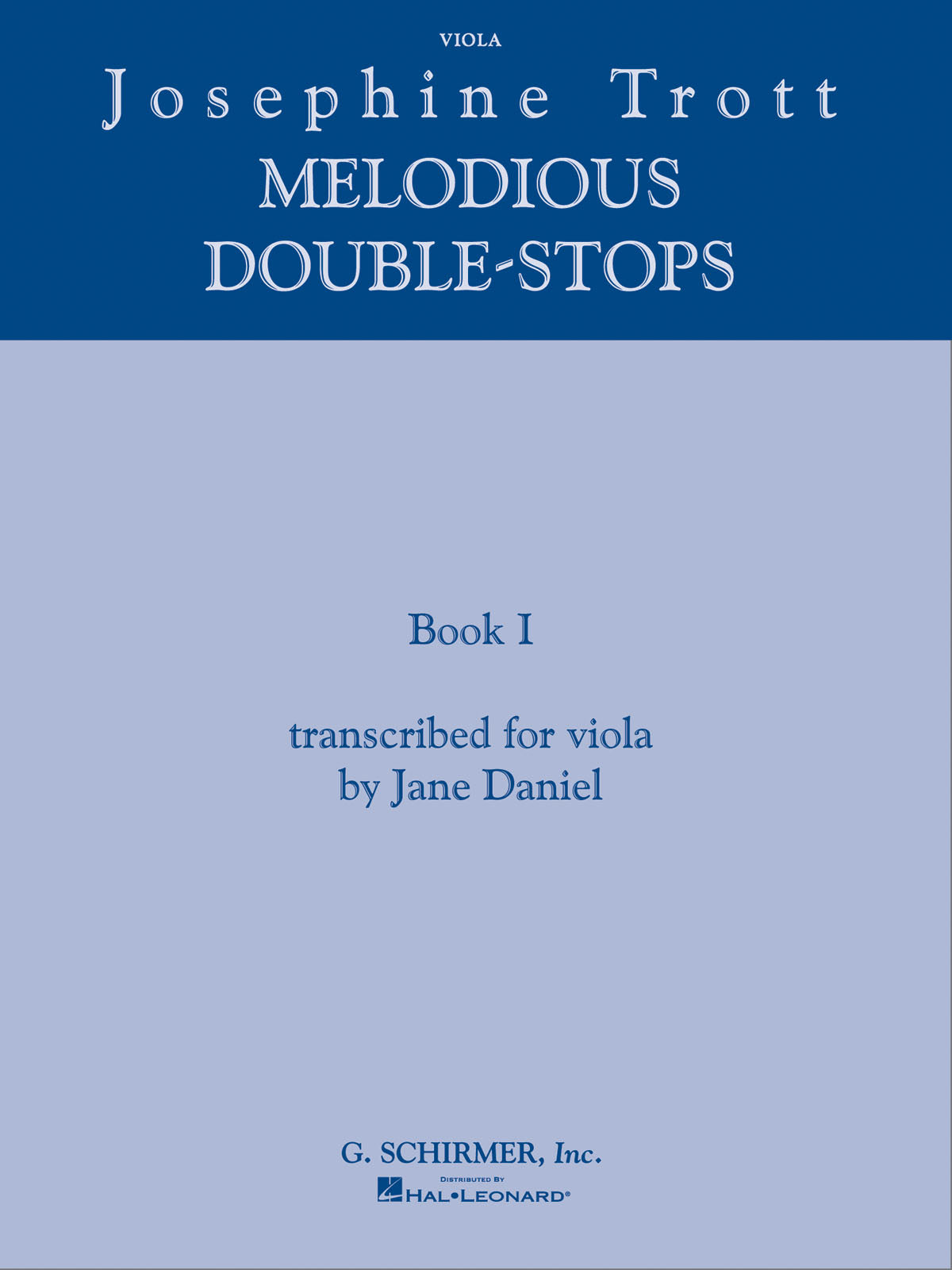 Trott: Josephine Trott - Melodious Double-Stops Book 1