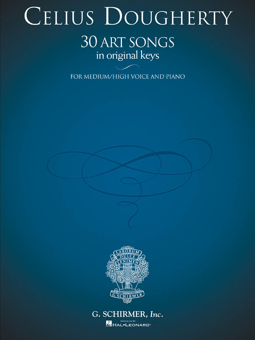 Dougherty: Celius Dougherty - 30 Art Songs in Original Keys
