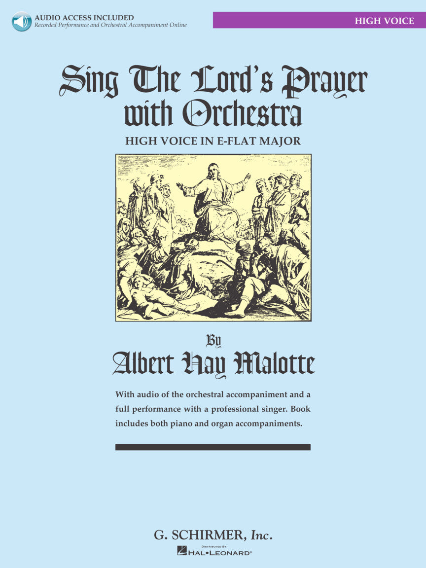 Malotte: Sing The Lord's Prayer with Orchestra - High Voice