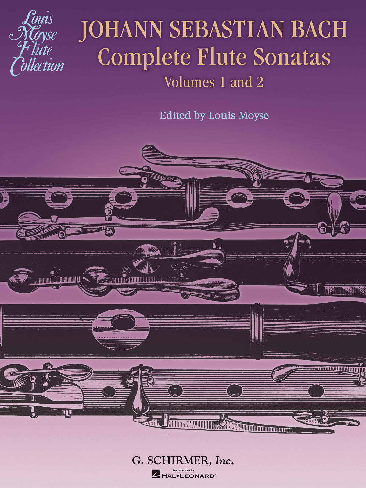 Bach: Bach Complete Flute Sonatas - Volumes 1 and 2