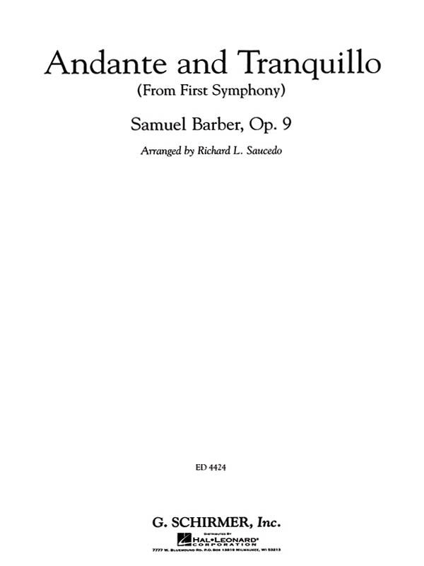 Barber: Andante and Tranquillo (from First Symphony)