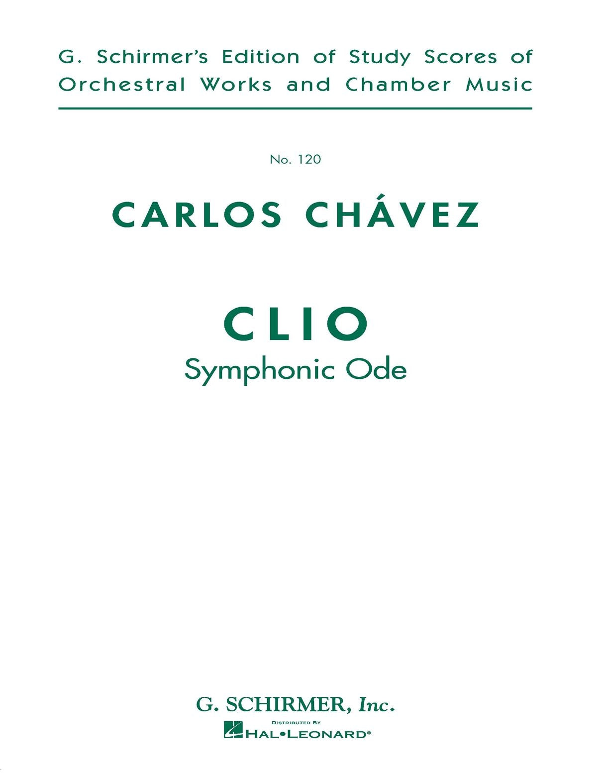 Chàvez: Clio (Symphonic Ode)