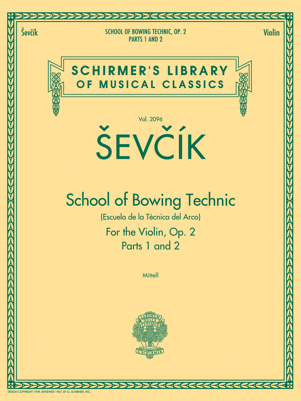 Sevcik: Otakar Sevcik: School Of Bowing Technic Op.2 - Parts 1 And 2