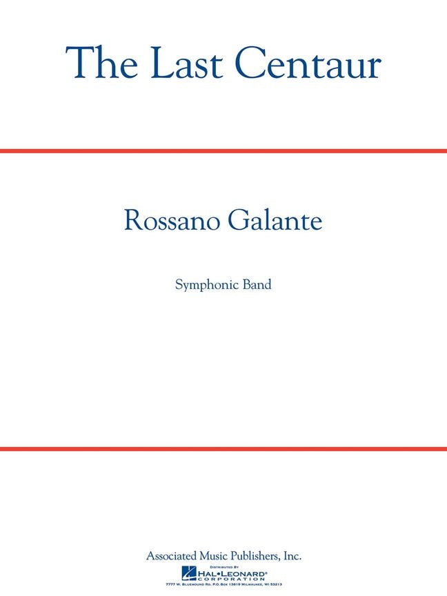 Galante: The Last Centaur