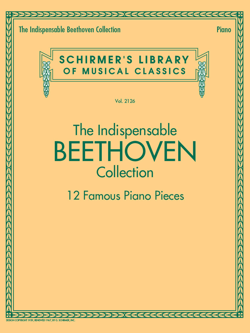 Beethoven: The Indispensable Beethoven Collection