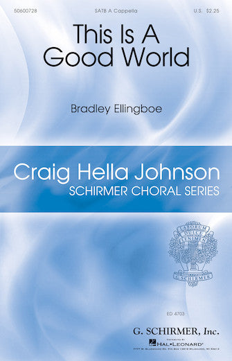 Ellingboe: This Is a Good World