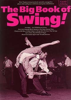 Big Book Of Swing! | Piano, zang en gitaar