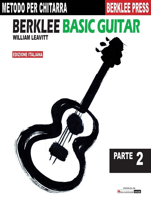 Berklee Basic Guitar: parte 2 (Ed. Italiana)