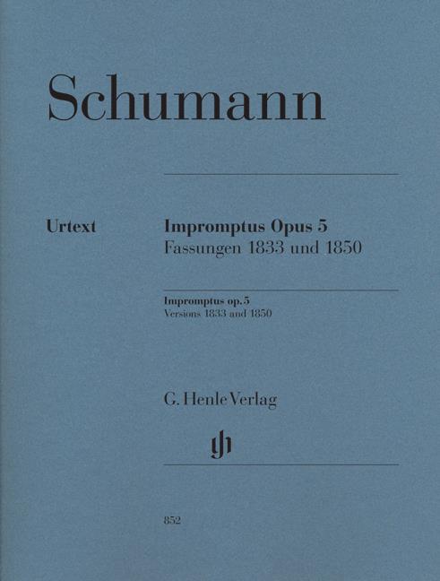 Schumann - Impromptus Opus5 - Fassungen 1833 Und 1850 - (Piano)