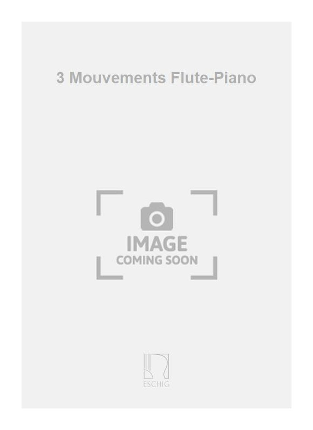 Kosma: 3 Mouvements (Dwarsfluit, Piano)
